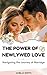 The Power of Newlywed Love:...