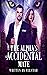 The Alpha's Accidental Mate by Veliciah