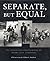 Separate, But Equal: The Mississippi Photographs of Henry Clay Anderson