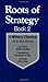 Roots of Strategy: Book 2