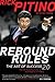 Rebound Rules: The Art of Success 2.0