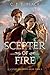 Scepter of Fire (Scepter and Crown, #3)