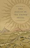 The Jesuits in the United States by David J. Collins