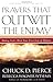 Prayers That Outwit the Enemy: Making God's Word Your First Line of Defense