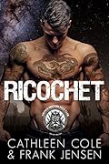 Ricochet (The Viking's Rampage MC: Tucson Chapter #4)