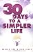 30 Days to a Simpler Life