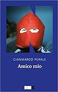 Amico mio