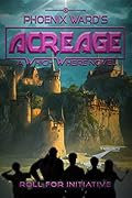 Acreage: A Wild Fantasy Adventure