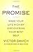 The Promise: Make Your Life Rich by Discovering Your Best Self