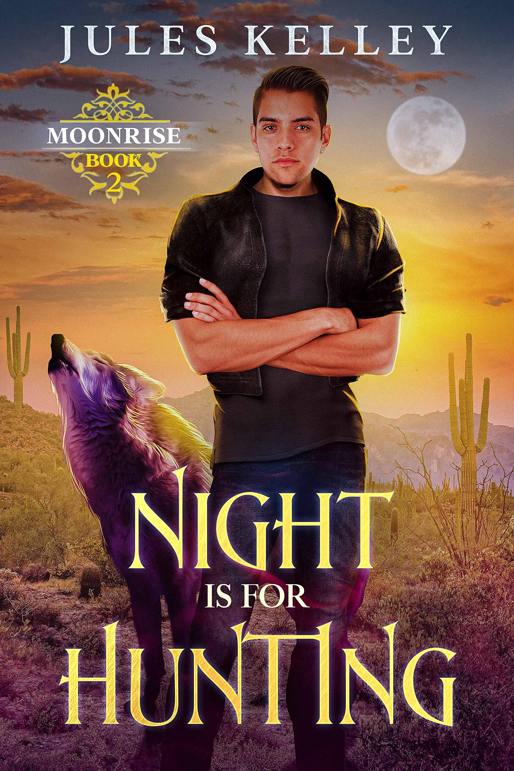 Night is for Hunting (Moonrise Book 2)
