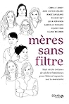Mères sans filtre