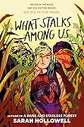 What Stalks Among Us 