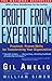 Profit from Experience by Gil Amelio
