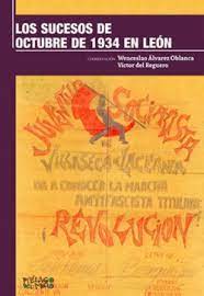 Los sucesos de octubre de 1934 en León (La guerra civil en León, #4)