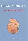 Ignorance : A Novel