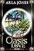 The Lost Oasis of Love (The...