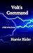 Volt's Command by Harrie Blake