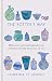 The Potter's Way: Heal your...