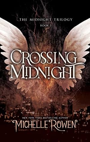 Crossing Midnight (The Midnight Trilogy #3)
