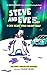 Steve and Eve Save the Planet: I Can Hear Your Heart Beep (Book 1)