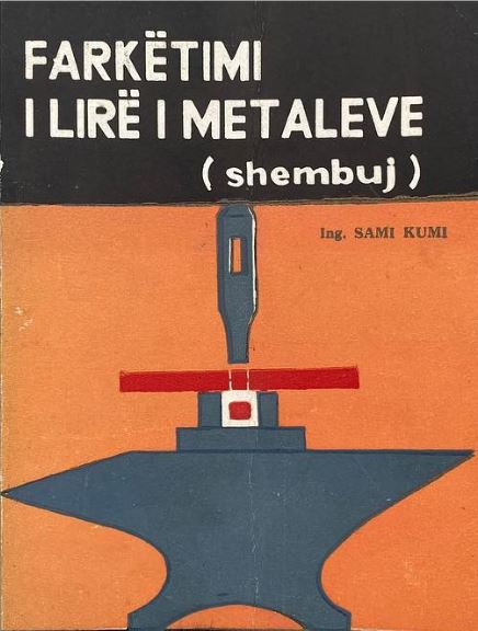Farkëtimi i lirë i metaleve : shëmbuj farkëtimi