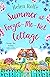 Summer at Forget-Me-Not Cot...