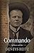 Commando: Of Horses and Men...