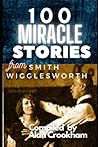 100 Miracle Stori...