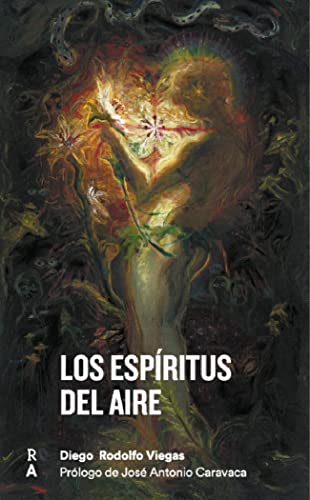 Los espíiritus del aire (2022): Ovnis, visiones y antropología transpersonal.
