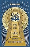God, Gift, and Gu...