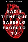 Nadie tiene que s...