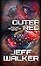 Outer Red: Book One: The Co...