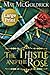 The Thistle and the Rose by May McGoldrick