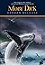 Moby Dick: The Original 1851 Edition (A Herman Melville Classic Novel)