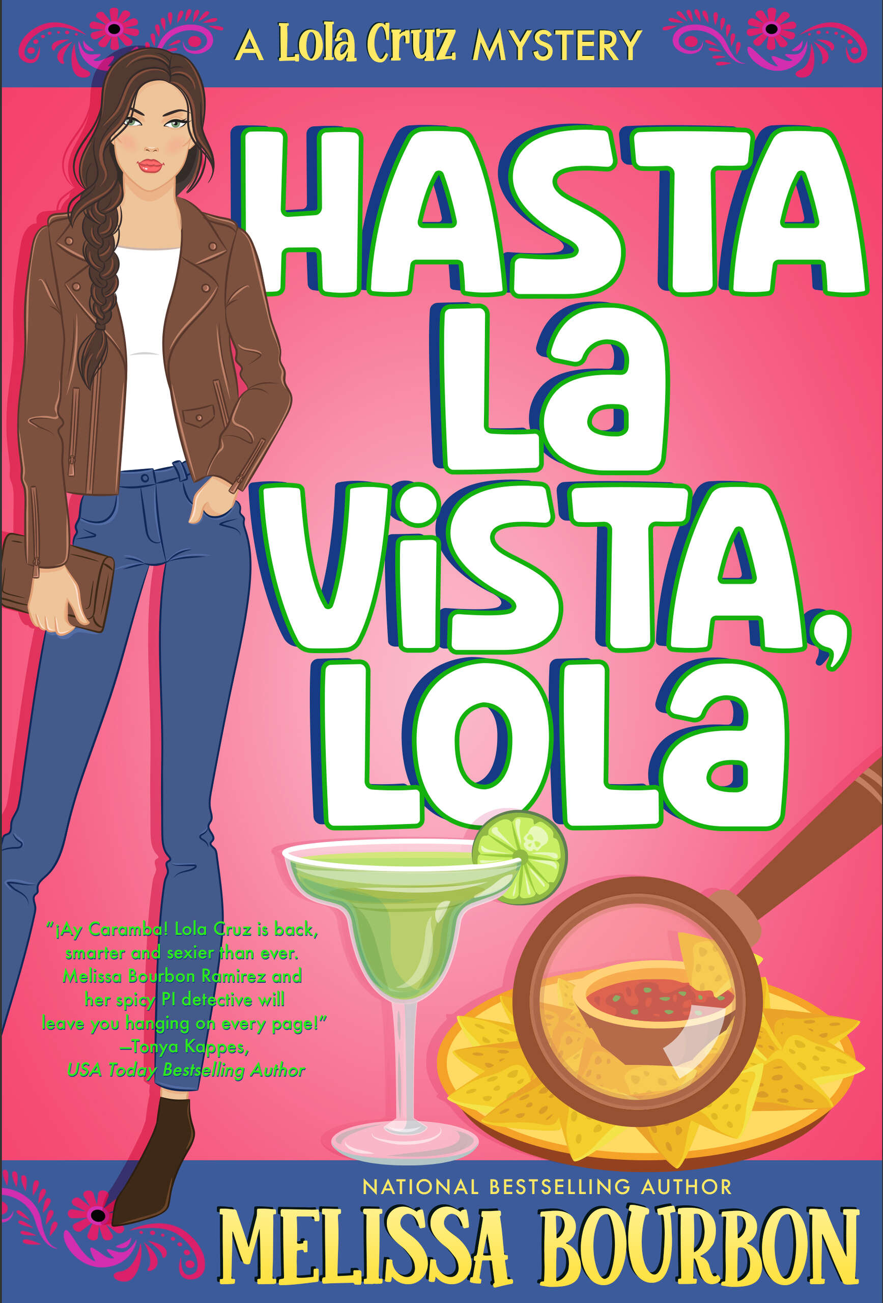 Hasta la Vista, Lola!
