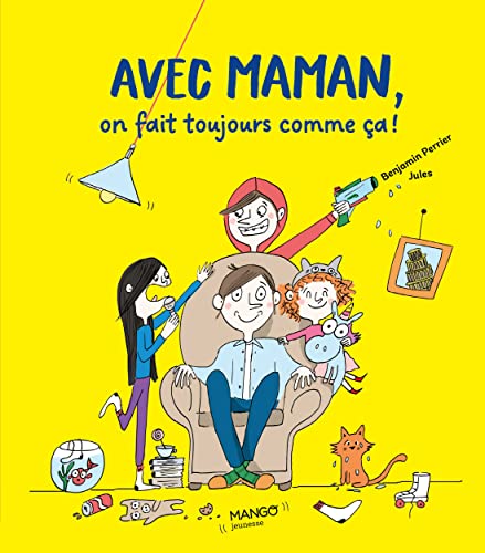 Avec maman, on fait toujours comme ça (Hardcover)