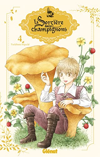 La sorcière aux champignons - Tome 04 (Paperback)