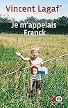 Je m'appelais Franck
