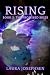 Rising, Book 2: The Promise...