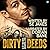 Dirty Deeds (Dirty Deeds, #1)