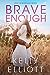 Brave Enough (Love in Monta...