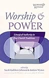 Worship and Power...