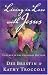 Living in Love with Jesus :...