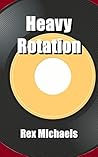 Heavy Rotation