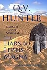 The Liars of Leptis Magna by Q.V. Hunter