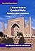 Central Asia, Russia & the Caucasus by Sian Pritchard-Jones