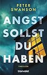 Angst sollst du haben