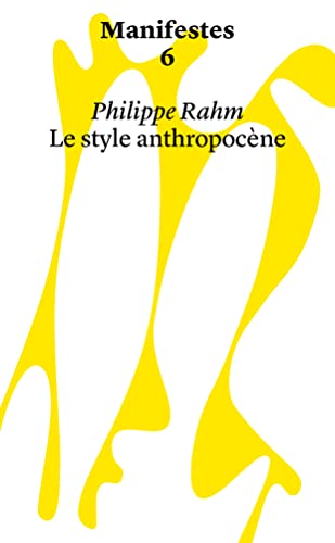 Le style anthropocène (Paperback)