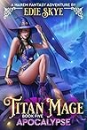 Titan Mage Apocal...
