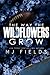 The Way the Wildflowers Grow (Blue Valley)